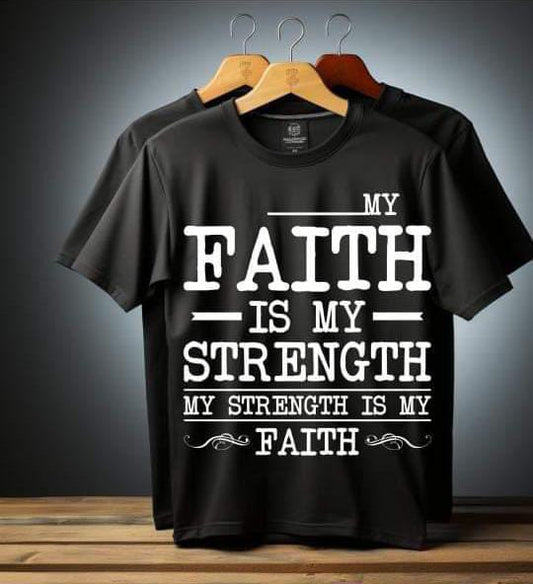 Faith is my Strength...
