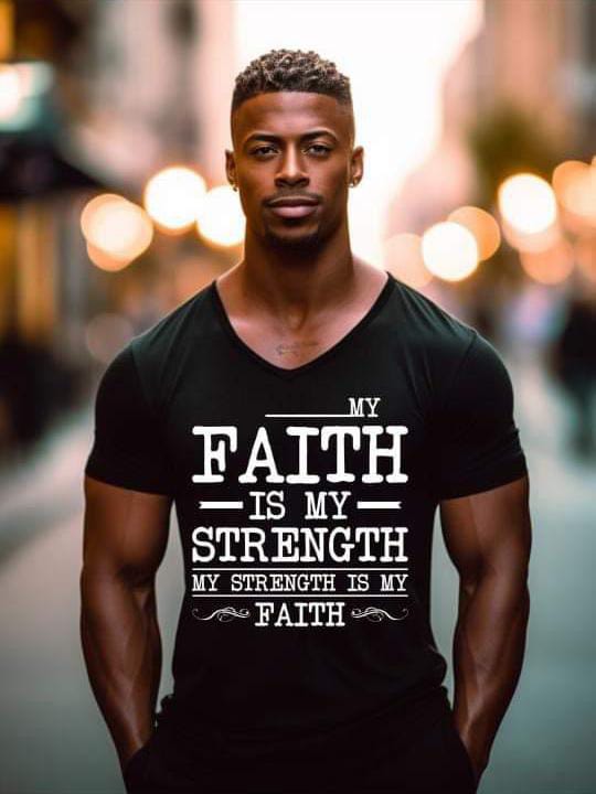 Faith is my Strength...